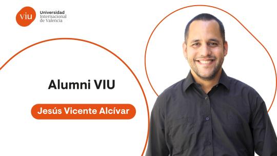 Jesús Vicente Alcívar - Alumni VIU card